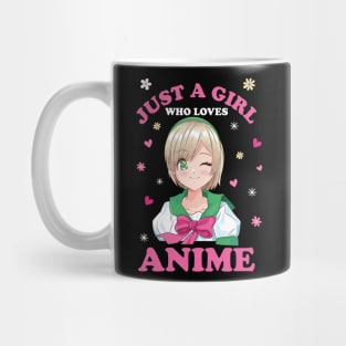 Just A Girl Who Loves Anime Mug